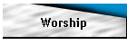 Worship