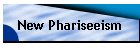 New Phariseeism